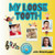 My Loose Tooth