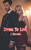 Dying To Love