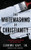 The Whitewashing Of Christianity: A Hidden Past, A Hurtful Present, And A Hopeful Future - 9781953156068