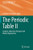 The Periodic Table Ii: Catalytic, Materials, Biological And Medical Applications (Structure And Bonding)