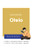 Guã­A De Lectura Otelo De Shakespeare (Anã¡Lisis Literario De Referencia Y Resumen Completo) (Spanish Edition)