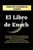 El Libro de Enoc. Colección completa: Edición en español.