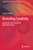 Revealing Creativity: Exploration In Transnational Education Cultures (Creativity Theory And Action In Education)