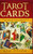 Tarot Cards Hardcover Version: A Beginners Guide Of Tarot Cards: The Psychic Tarot Manual (New Age And Divination)