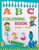Coloring Book Baby 1 Year: Toddler coloring books ages 1-3, coloring book for 1 year old with 100 animals, numbers, to color