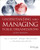 Understanding And Managing Public Organizations (Essential Texts For Nonprofit And Public Leadership And Management)