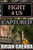 Fight 4 Us: Captured