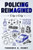 Policing Reimagined City-2-City