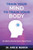 Train Your Mind to Train Your Body: The athlete's essential guide to mental fitness