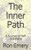 The Inner Path: A Journey of Self Discovery