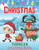 Toddlers Christmas Coloring Book: Children's Christmas Gift for Toddlers And Kids/Christmas Coloring Books/Children's Christmas Book