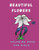 Beautiful Flowers Coloring Book for girls: Coloring Book with Flower Collection 100 pages