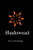 Shadowcast