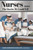 Nurses ... The Stories We Could Tell