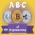 ABC of Cryptocurrency: A Rhyming Children's Picture Book