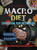 The Complete Macro Diet Cookbook For Beginners: 400 Foolproof And Delicious Recipes For Burning Stubborn Fat And Gaining Lean Muscle With 28-Day Flexible Macro Diet Meal Plan - 9781637335680