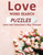 Love word search Puzzles: Love and Valentine's Day Themed Large Print