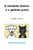 O cÃ£ozinho branco e o gatinho preto: A amizade - Volume I