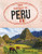 Your Passport to Peru (World Passport)