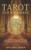 Tarot for Beginners: Learn Tarot Card Meanings, The Best Tarot Spreads And Interpretation Skills