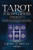 Tarot For Beginners: 5 Books In 1: A Guide To Psychic Tarot Reading, Simple Tarot Spreads, Real Tarot Card Meanings - Learn The History, Symbolism, Secrets, Intuition And Divination Of Tarot - 9781954797765
