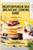 Mediterranean Sea Breakfast Cooking Guide: Start Your Day With These Breakfast Recipes - 9781802774238