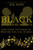 Black Lives, Lines, & Lyrics: Lines, Lyrics, And Laments For Black Life, Love, Loss, & Liberty - 9781736581414