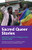 Sacred Queer Stories: Ugandan Lgbtq+ Refugee Lives & The Bible (Religion In Transforming Africa) - 9781847012838