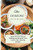 Thai Cooking For Everyone: Learn The Thai Way To Cooking And Surprise Your Guests With Amazing Recipes - 9781802691771
