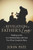 A Revelation of Father's Love: Walking in the Love Relationship with God You Were Created to Have