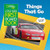 National Geographic Kids Little Kids First Board Book: Things That Go (First Board Books)
