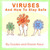 Viruses and How To Stay Safe