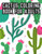 Cactus Coloring Book For Adults: Cacti Coloring Book For Relaxation, Illustrations Of Succulents To Color For Unwinding