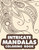 Intricate Mandalas Coloring Book: Illustrations And Intricate Designs To Color For Relaxation, Stress Relief Coloring Pages