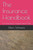 The Insurance Handbook: For Insurance Agents and CSRs