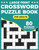 Crossword Puzzle Book For Adults: Large Print Crossword Book For Adults & Seniors With Supplying 80 Puzzles And Solutions