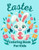 Easter Coloring Book For Kids: Fun Coloring Books for Kids Ages 4-8, 50 Easter Coloring filled image Book for Kids And Toddlers