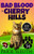 Bad Blood in Cherry Hills Large Print