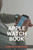 Apple Watch Book: Guideline To Mastering: Apple Watch: Target