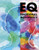 EQ Emotional Intelligence: How to Develop Emotional Intelligence Control Your Emotion And Live The Life Your Want