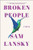 Broken People: A Novel
