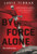 By Force Alone