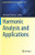 Harmonic Analysis And Applications (Springer Optimization And Its Applications, 168)