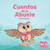 Cuentos de la Abuela Vol. 2 - BilingÃ¼e (InglÃ©s - EspaÃ±ol)