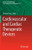 Cardiovascular And Cardiac Therapeutic Devices (Studies In Mechanobiology, Tissue Engineering And Biomaterials, 15)