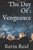 The Day Of: Vengeance
