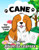 Cane Album da Colorare per Bambini: Libri da Colorare Bambini 4 Anni +