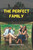 The Perfect Family