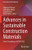 Advances In Sustainable Construction Materials: Select Proceedings Of Ascm 2020 (Lecture Notes In Civil Engineering, 124)