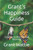 Grant's Happiness Guide: Creating a Life of Joy and Meaning